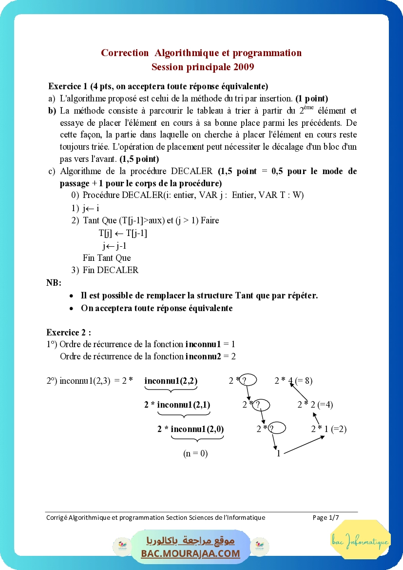 Corrigé principale algorithme Bac 2009 – Section info